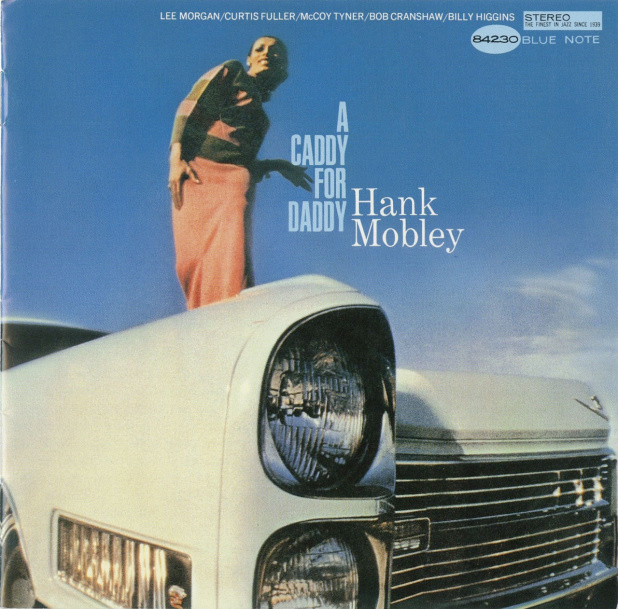 「【カージャケNo.025】白いキャディが印象的なサックスのアルバム。A Caddy For Daddy HANK MOBLEY ［ハンク・モブレー］1966」の1枚目の画像