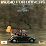 【カージャケNo.027】ジャケ買いしたくなる楽しくポップな1枚。Music For Drivers 2 BERRY LIPMAN ［ベリー・リップマン］1968 - 027-039