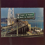 【カージャケNo.098】雄大なアメリカの懐の深さを感じるソウルフルなホーンセクションが聴きどころ　Back To Oakland TOWER OF POWER ［タワー・オブ・パワー］1974 - 170