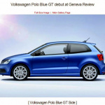 VW初の気筒休止システム搭載「Polo Blue GT」登場! 【ジュネーブモーターショー2012】 - Polo Blue GＴ