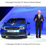 VW初の気筒休止システム搭載「Polo Blue GT」登場! 【ジュネーブモーターショー2012】 - Polo Blue GＴ
