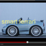 これであなたもモテ男に変身? スマートをフェラーリ・ランボルギーニ・ポルシェにする方法【動画】 - smart ferrari